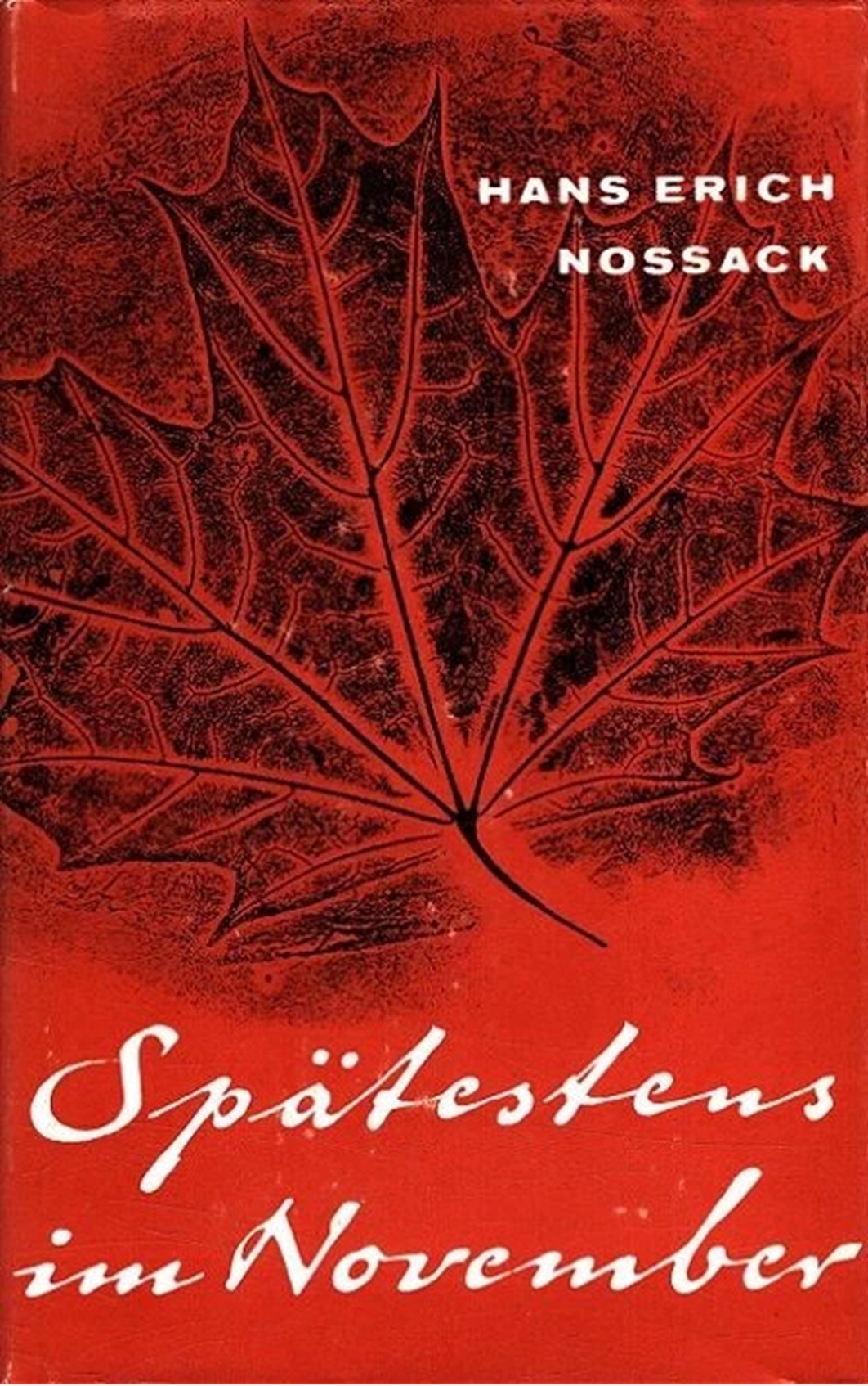 Umschlag: Spätestens im November (1972 - 1984 - 1992 - 2003)