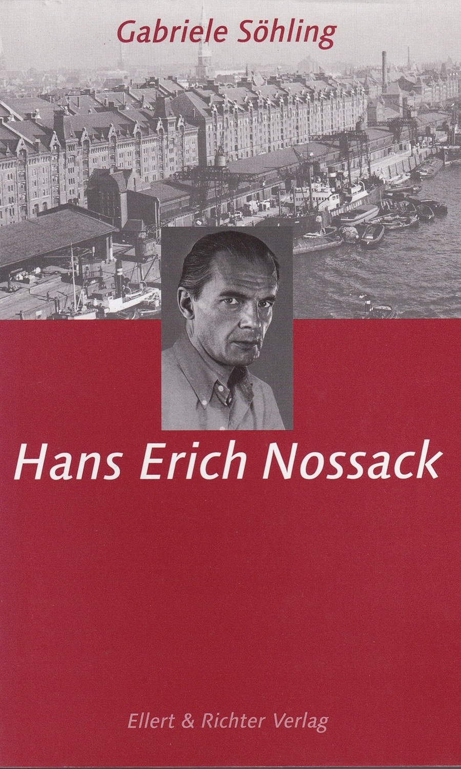 Gabriele Söhling: Hans Erich Nossack