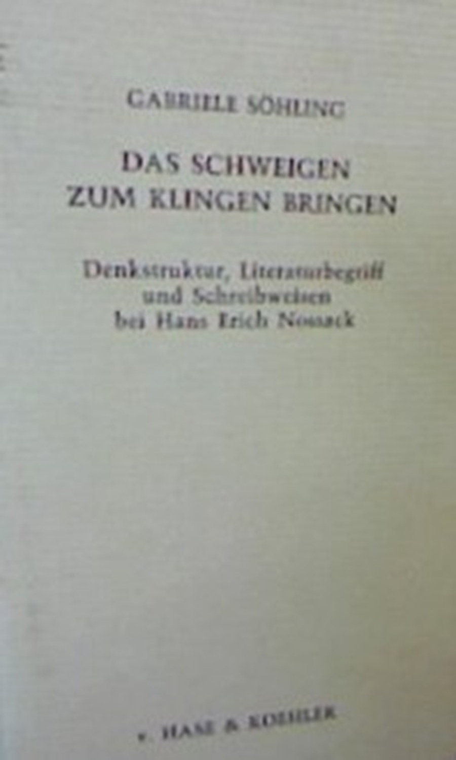 Gabriele Söhling: Hans Erich Nossack